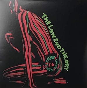 A Tribe Called Quest The Low End Theory